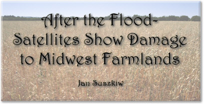 After the Flood - Satellites Show Damage to Midwest Farmlands