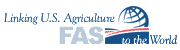 link to F A S : Foreign Agricultural Service